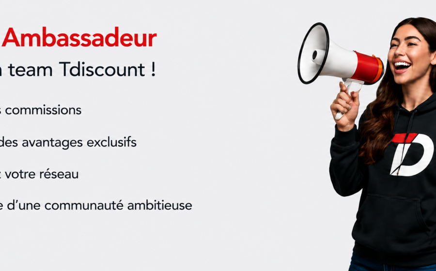 Comment devenir ambassadeur Tdiscount